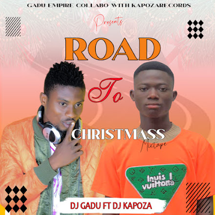 DJ Gadu-ft-DJ Kapoza-Road-2-Christmass-Mixtape[Hosted By DJ Gadu]