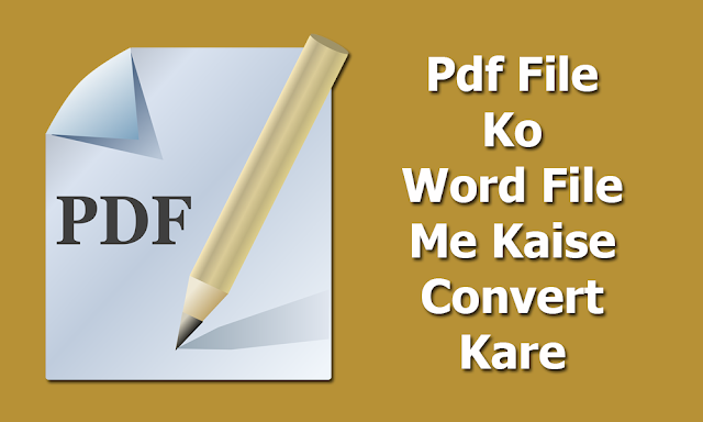 Pdf File Ko Word File Me Kaise Convert Kare Pdf File Ko Word File Me Kaise Convert Kare - Online Free Convert Pdf to Word