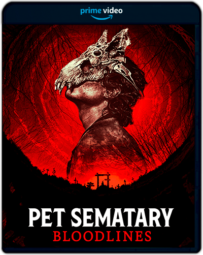 Pet Sematary: Bloodlines (2023) 1080p AMZN Latino-Inglés [Subt. Lat] (Terror. Fantástico. Precuela)