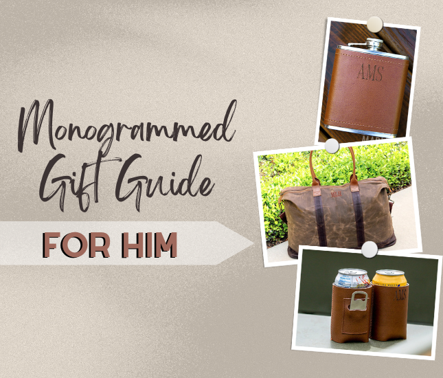 Monogrammed Gift Guide - For Him