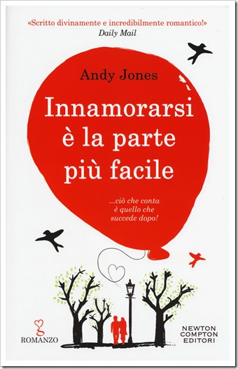 Innamorarsi è la parte più facile recensione