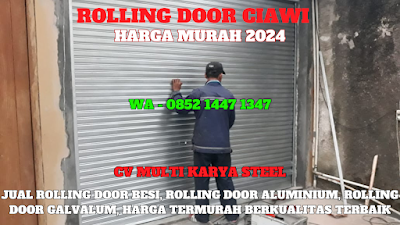 GAMBAR, ROLLING DOOR, CIAWI, HARGA ROLLING DOOR PER METER TERBARU 2024