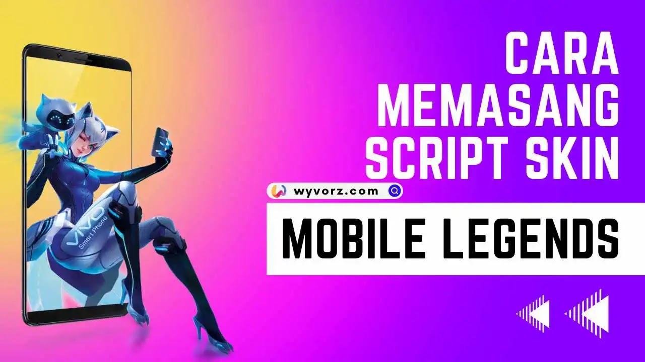 Cara Memasang Script Skin Mobile Legends