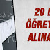 Milli Eğitim Bakanı Yusuf Tekin açıkladı: 20 bin öğretmen ataması yapılacak branş sayıları