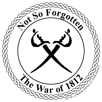 Not So Forgotten: The War of 1812