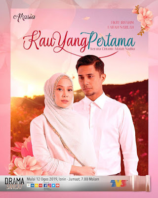 Kau Yang Pertama, Drama Kau Yang Pertama, Slot Akasia, TV3, Drama Melayu, Drama Bersiri TV3 2019, Drama Baru Farah Nabilah, Biodata Farah Nabilah, Drama Baru Fikri Ibrahim, Watak - Watak Pelakon Drama Kau Yang Pertama, Sinopsis Drama Kau Yang Pertama, Poster Drama Kau Yang Pertama, Pelakon Drama Kau Yang Pertama, Fikry Ibrahim, Farah Nabilah, Tasha Shilla, Elyas Abdullah, Yusuf Bahrin, Wan Sharmila, Marisa Yasmin, Sheila Hassan, Wan Nor Azlin, Elly Mazlein, Amar Asyraf, Erul Samah, Nashra Shah, Imam Shah, Nasz Sally, Laila Nasir, OST Drama Kau Yang Pertama, Lagu Baru Alif Satar,