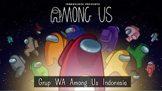 Grup WA Among Us Indonesia