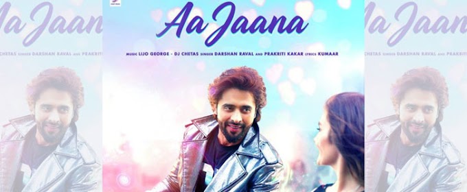 AA JAANA LYRICS – Darshan Raval | lyricalfield