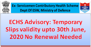 echs-advisory-temporary-slips-validity-upto-30th-june-2020-no-renewal-needed