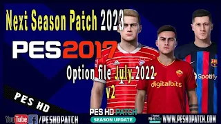 PES 2017 Next Season Patch 2023 - Option File Transfers July v2