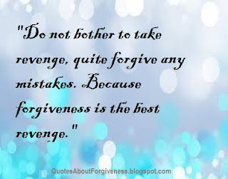 Quotes about Forgiveness