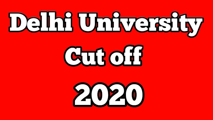 du cut off 2020 - delhi university cut off list