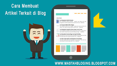 Cara Membuat Artikel Terkait di Blog