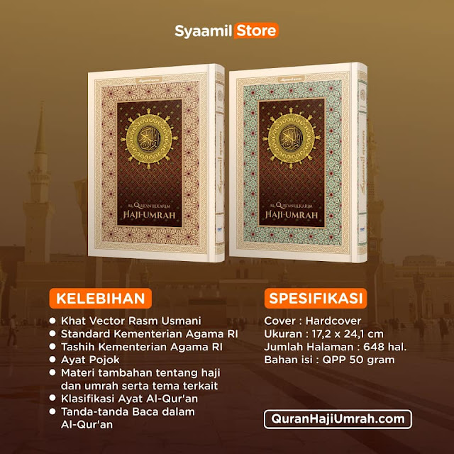 Al-Quran Haji Umrah, Panduan Haji Umrah, Panduan Haji, Panduan Umrah, Haji, Umrah, Syaamil Quran, Ibadah Haji, Ibadah Umrah