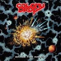 pochette COLONY DROP brace for impact 2023