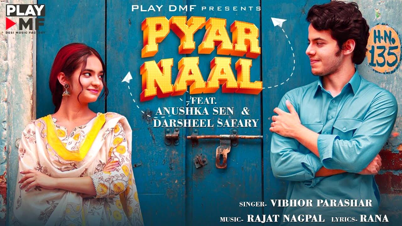 Pyaar Naal Lyrics - Vibhor Parashar