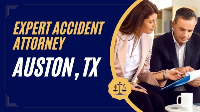 Expert Accident Attorney in Austin, TX: Your Trusted Legal Partner