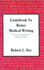 Guidebook to Better Medical Writing