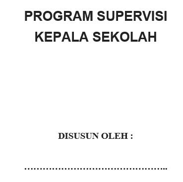 Contoh Program Supervisi Kepala Sekolah SD Lengkap Download Contoh Program Supervisi Kepala Sekolah SD Lengkap