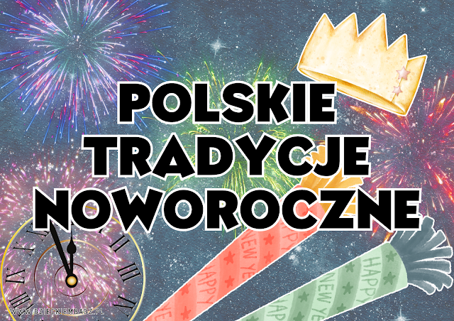 polskie tradycje noworoczne
