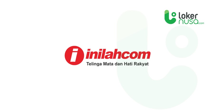 Lowongan Kerja Terbaru inilah.com