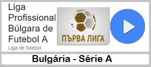 Campeonato Bulgaro Ao Vivo