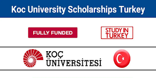Koc University Turkish Scholarship in Turkey 2023/2024