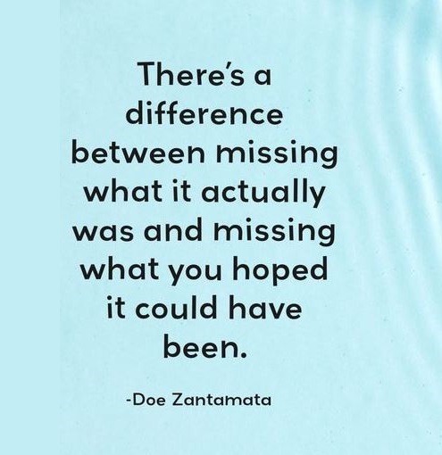 There's a difference between missing what it was quote Doe Zantamata