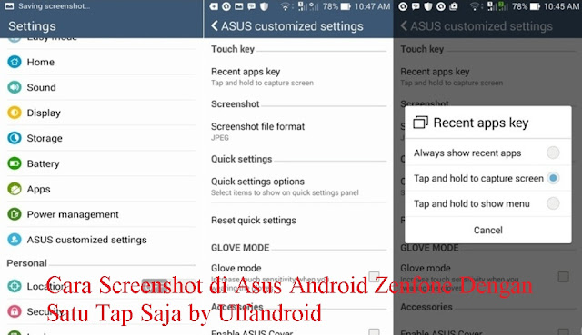 Cara Screenshot di Asus Android Zenfone Dengan Satu Tap Saja