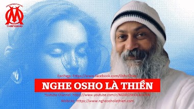 NGHE OSHO LÀ THIỀN (17) Giá trị của Im lặng