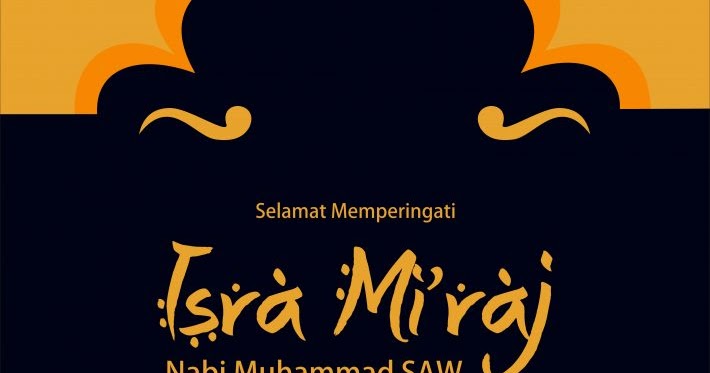 Kumpulan Ucapan Isra Miraj 2022 2022 eCerpen web id 