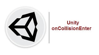 Unity Game Engine: اكتشاف onCollisionEnter