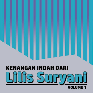 download MP3 Lilis Suryani - Kenangan Manis Dari Lilis Suryani, Vol. 1 itunes plus aac m4a mp3