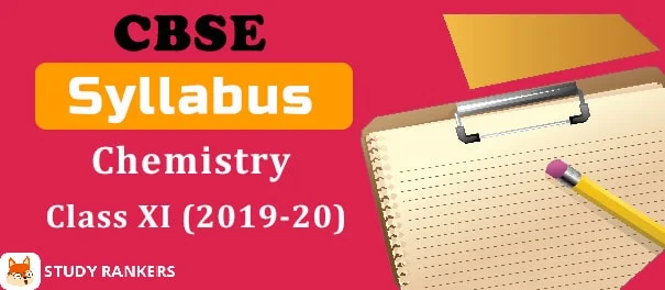 CBSE Class 11 Chemistry Syllabus 2019-20