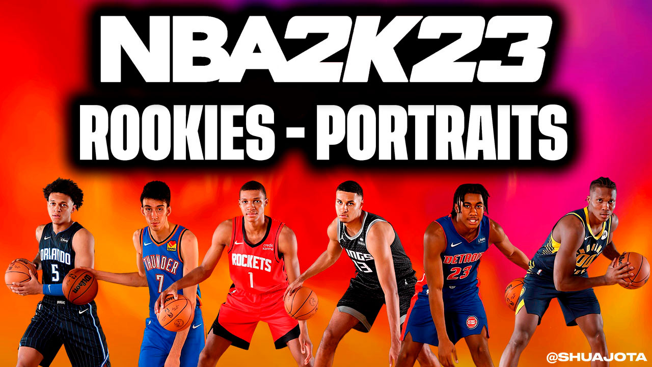 NBA 2K23 Rookies