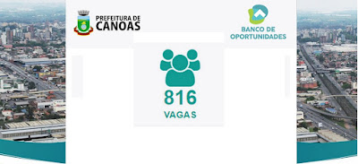 Mais de 800 vagas no Banco de Oportunidades em Canoas e região