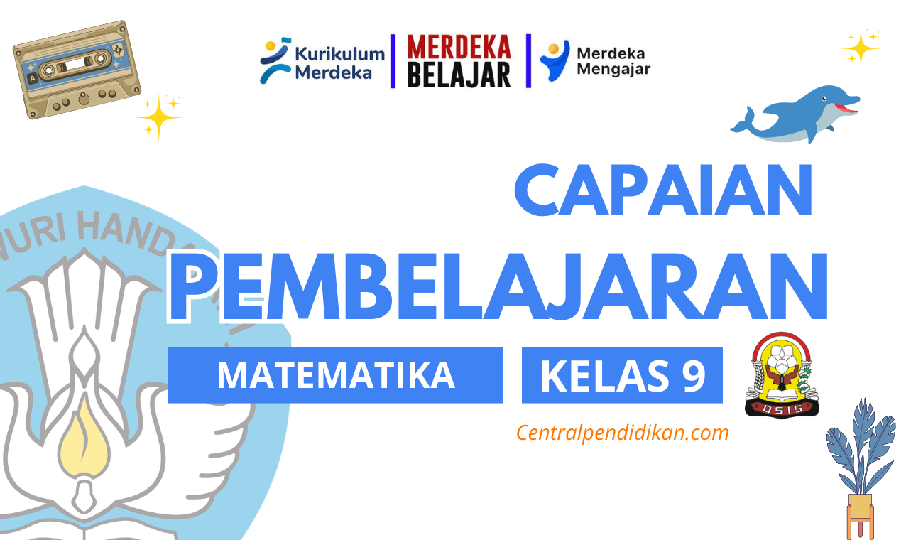 CP Matematika Kelas 9 Semester 1 dan 2, resmi Kemdikbudristek