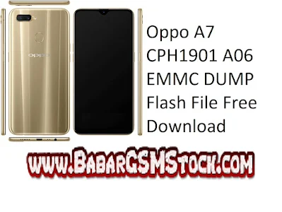Oppo A7 CPH1901 A06 EMMC DUMP Flash File Free Download Oppo A7 CPH1901 A06 EMMC DUMP Flash File Free Download