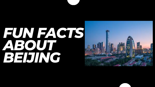 Fun facts about beijing