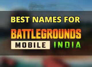 battlegrounds mobile india  names