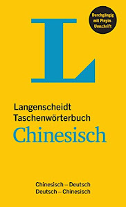 Langenscheidt Taschenwörterbuch Chinesisch: Chinesisch-Deutsch/Deutsch-Chinesisch