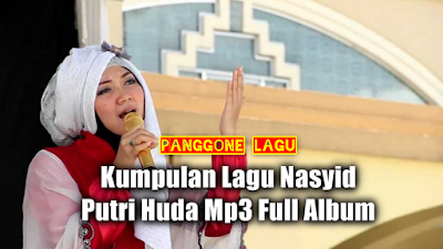 Kumpulan Lagu Nasyid Putri Huda Mp3 Full Album Religi Terbaik