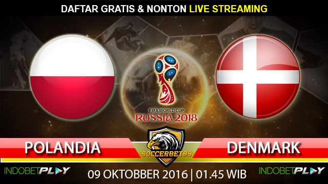 Prediksi Polandia vs Denmark 09 Oktober 2016 (Piala Dunia 2018)