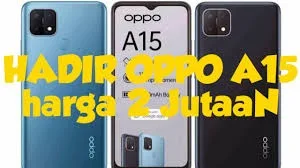 OPPO A15 Harga dan Spesifikasi