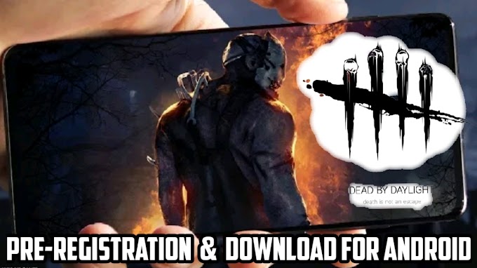 Dead By Daylight Mobile Pre-Registration & Download For Android