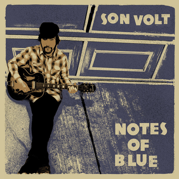SON VOLT - Notes of blue 1
