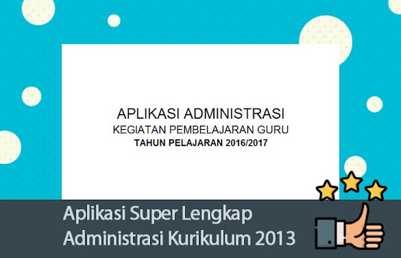 Aplikasi Super Lengkap Manajemen Kurikulum 2013 Smp