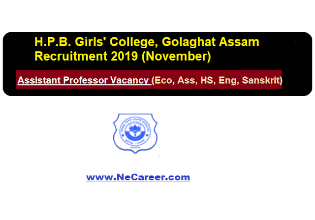 H.P.B. Girls' College, Golaghat Recruitment 2019 (November) 
