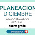 Planeación mes Diciembre Cuarto Grado ciclo escolar 2018 - 2019 