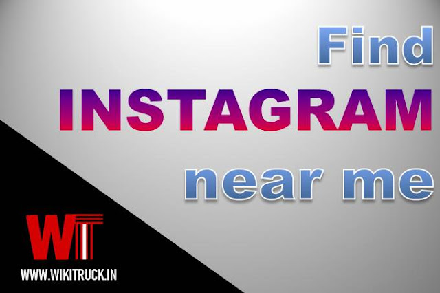 find-instagram-accounts-near-me How to Find Instagram Accounts Near Me